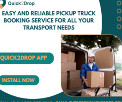 Easy and Reliable Pickup Truck Booking Service for All Your Transport Needs