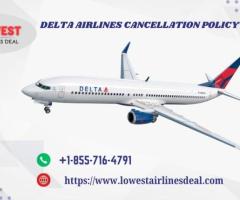 Delta Airlines Cancellation Policy - 1