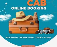 Ride Smart, Choose Vizhil: Trichy's Cab App