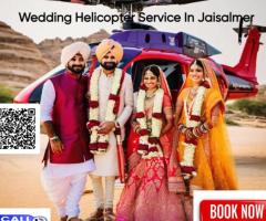 wedding helicopter service in Jaisalmer
