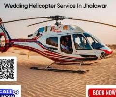 wedding helicopter service in Jhalawar