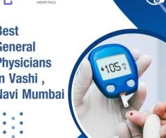 Experience Exceptional Care: Leading General Physician & Diabetes Expert in Navi Mumbai