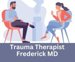 Trauma Therapists in Frederick, MD Offering Specialized Care