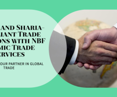 Secure and Sharia-Compliant Trade Solutions with NBF Islamic Trade Services - 1