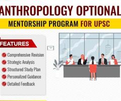 Best UPSC Anthropology Optional Mentorship Program