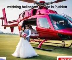 wedding helicopter service In Pushkar