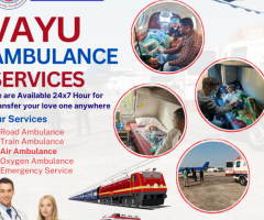 Vayu Air Ambulance Services in Patna - The Super Arrival Available - 1