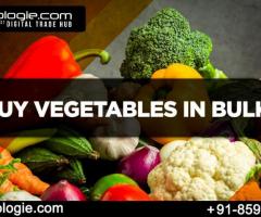 Buy Vegetables in bulk