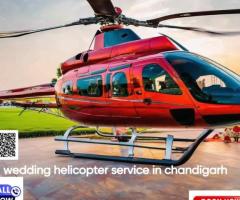 wedding helicopter service in chandigarh