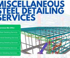 Trusted Miscellaneous Steel Detailing by Silicon Engineering Consultant.