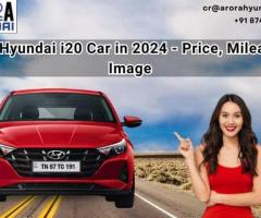 Best Hyundai i20 Car in 2024 - Price, Mileage & Image