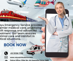 Rapid Response Vayu Ambulance Services in Patna: Immediate Availability