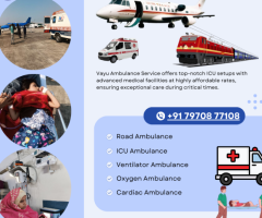 Top Vayu Ambulance Services in Ranchi with Full ICU Setup