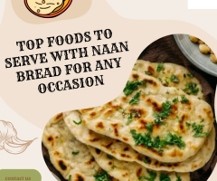 Top Foods to Serve with Naan Bread for Any Occasion | Tabla Cuisine