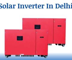 Solar Inverter in Delhi! +91-9811205605