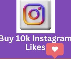 Buy 10k Instagram Likes to Achieve Instant Popularity