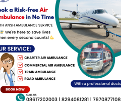 Ansh Air Ambulance Services in Ranchi - All-Time Team is Available
