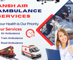 Ansh Air Ambulance Services in Kolkata - Get More Assistance From A Team