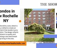 Luxurious Living Awaits at The Shoreline Condos in New Rochelle, NY