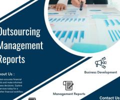 Outsource Management Reports to Simplify Operations|+1-844-318-7221|Consultation Now