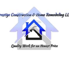 Prestige Construction & Home Remodeling