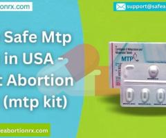Buy Safe Mtp Kit in USA - Best Abortion Pill (mtp kit)