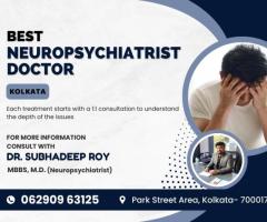 Best Neuropsychiatrist Doctor in Kolkata