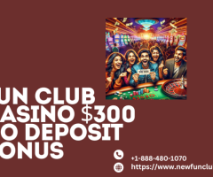 Claim Your $300 No Deposit Bonus at Fun Club Casino