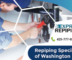 Express Repiping: Repipe Specialists Seattle, Pierce County, Snohomish county WA
