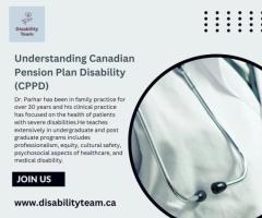 Understanding Canadian Pension Plan Disability (CPPD)