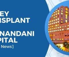 Kidney Transplant At Hiranandani Hospital