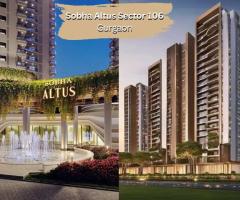 Discover Luxury Living at Sobha Altus, Sector 106 with PropGrow