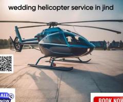wedding helicopter service in jind