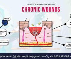 causes of chronic wounds in hyderabad