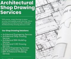 Outstanding Architectural Shop Drawing Services by Silicon Engineering Consultants.