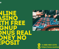 Play Real Money Games at Online Casinos with Free Signup Bonuses and No Deposit Required