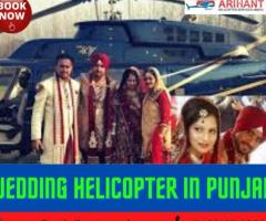 Immediately Book Best Helicopter For Wedding In Punjab
