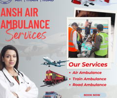 Move With A Reliable Ansh Air Ambulance Services in Mumbai That Ensures Medical Assistance