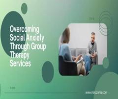 Social Anxiety Group Therapy | Mindzenia