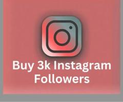 Fast Track Your Instagram Growth with Buy 3k Instagram Followers