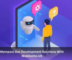 Mempool Bot Development Solutions With Mobiloitte.US