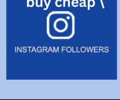 Buy Cheap Instagram Followers Quickly