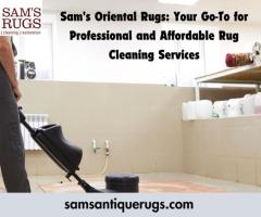 Sam's Oriental Rugs: Your Go-To for Professional and Affordable Rug Cleaning Services