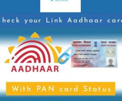 Check your Link Aadhaar card with PAN card Status