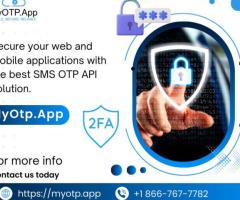 SMS OTP API 2FA Authentication for Web & Mobile by MyOTP.App