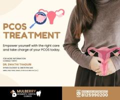 PCOS Treatment in Nallagandla | Mulberry Dental and Womens Care Clinic - 1