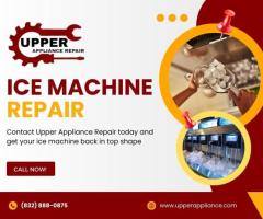 Ice Machine Repair in Cypress | Upper Appliance - 1