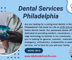 Comprehensive Dental Services in Philadelphia – My Smile For Life