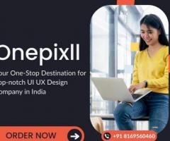 Onepixll: Your One-Stop Destination for Top-notch UI UX Design Company in India