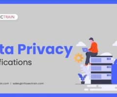 Data Privacy Certifications: Your Path to Becoming a Privacy Expert